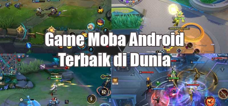 Game Moba Android terbaik